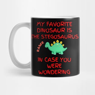 My Favorite Stegosaurus Mug